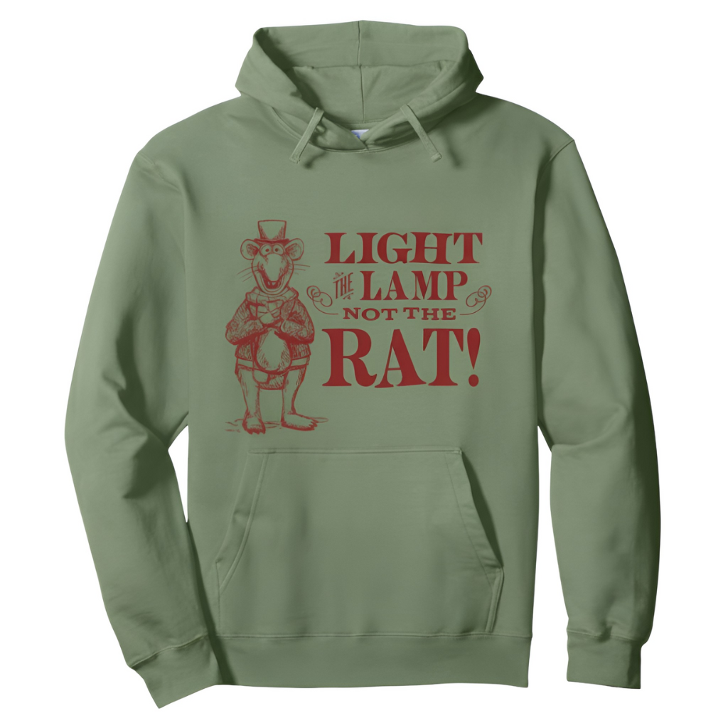 Light the Lamp Not the Rat Christmas Quote Pullover Hoodie