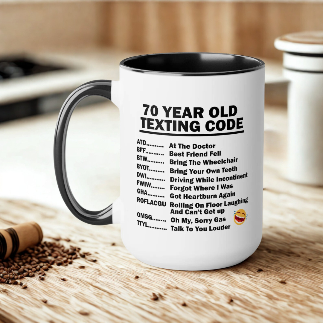 70th Birthday Mug Funny Coffee Cup Gift for 70 Year Old