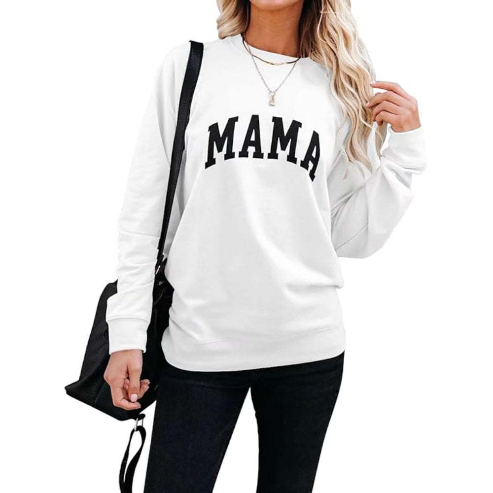 Comfortable And Stylish Mama Printed Sweatshirt For Everyday Wear White