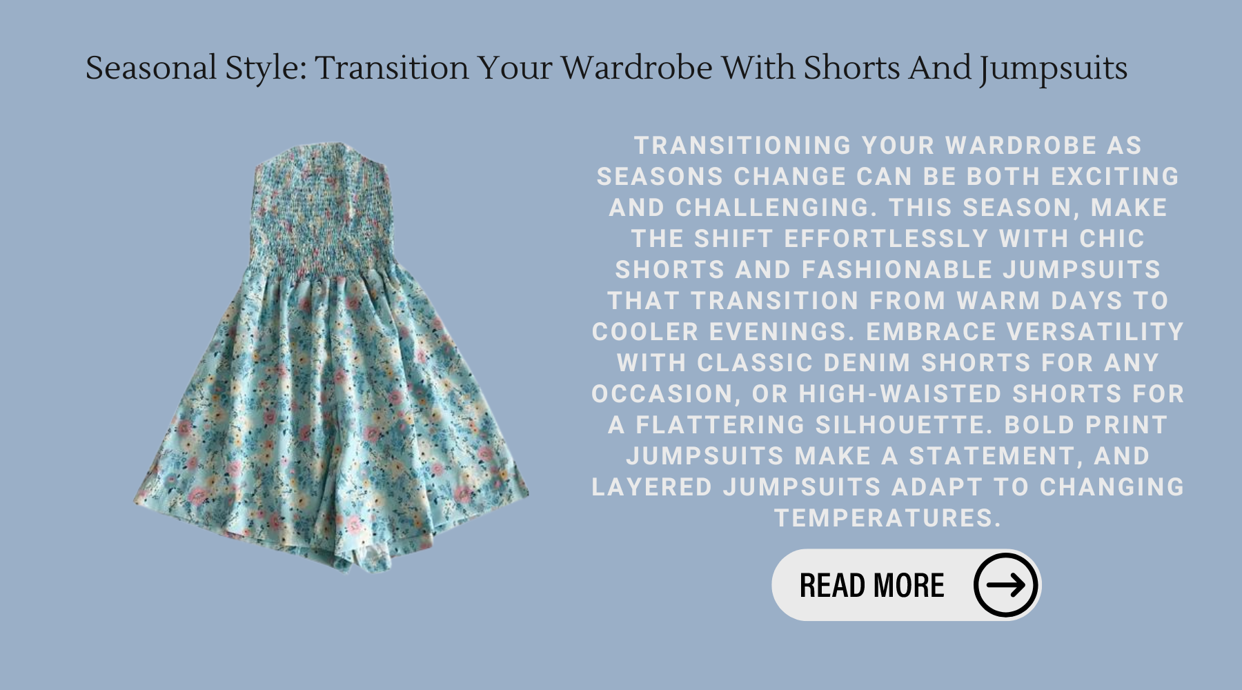 Seasonal Style: Transition Your Wardrobe With Shorts And Jumpsuits-Soco Hoodie