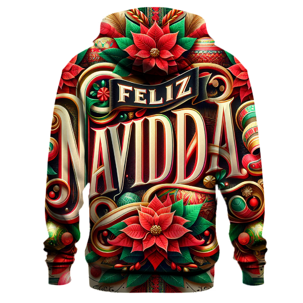 Feliz Navidad Celebration Hoodie