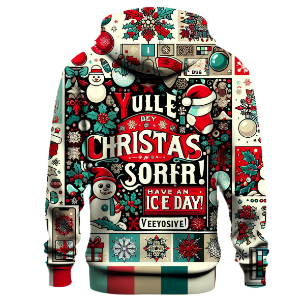 Festive Puns Holiday Hoodie