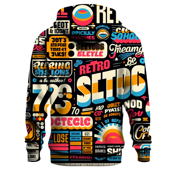 Nostalgic Retro Slogans Hoodie