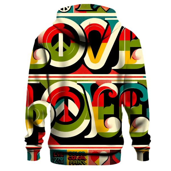 Love and Peace Vibes Hoodie
