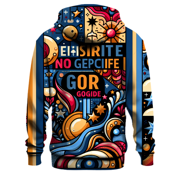 Inspired Quotes and Whimsy Hoodie