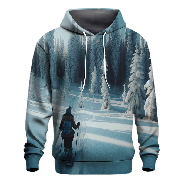 Snowshoeing - Winter Wanderlust Hoodie