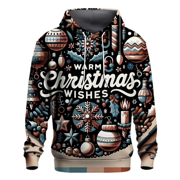 Warm Christmas Wishes Hoodie