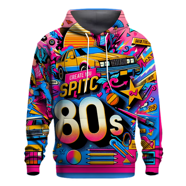 Sassy 80s Sayings Hoodie