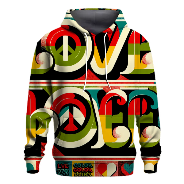Love and Peace Vibes Hoodie