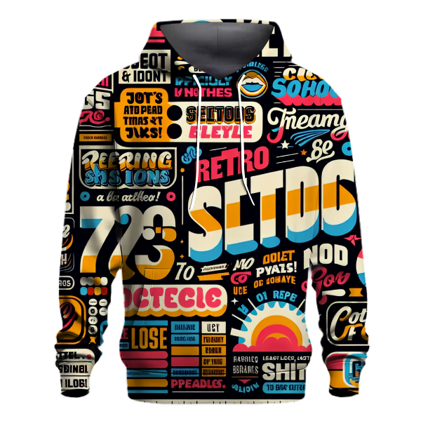 Nostalgic Retro Slogans Hoodie