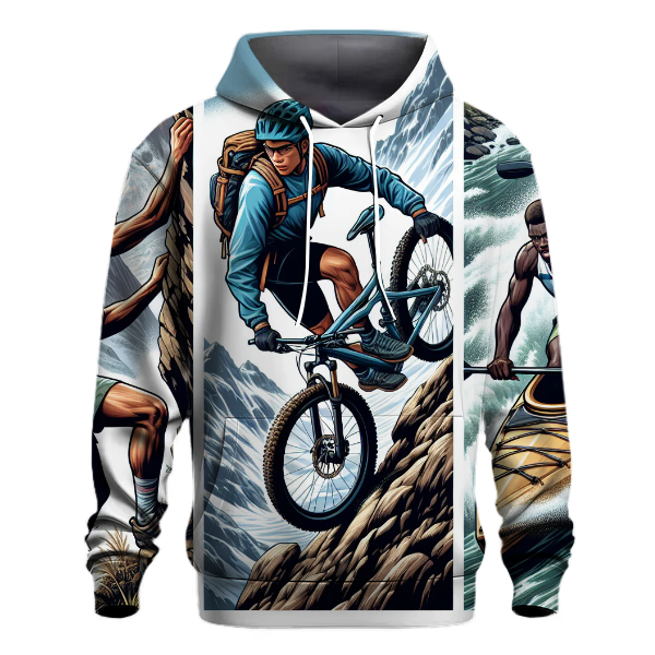 Adventure Sports - Embrace the Challenge Hoodie