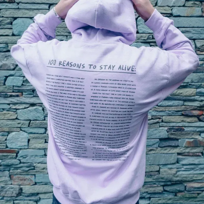 100 Reasons To Stay Alive Inspirational Back Print Pullover Hoodie For Men And Women