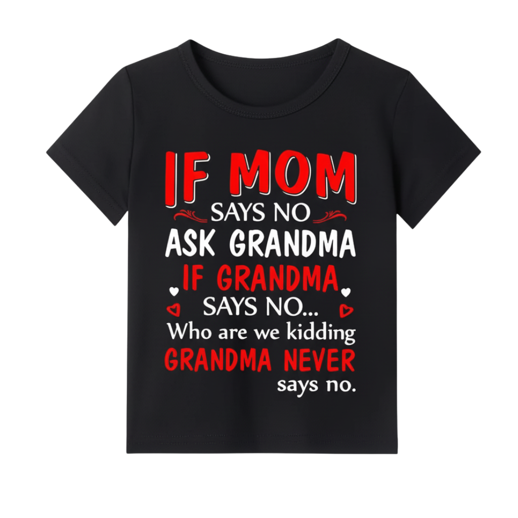 Girls Grandma Says No Graphic Tee