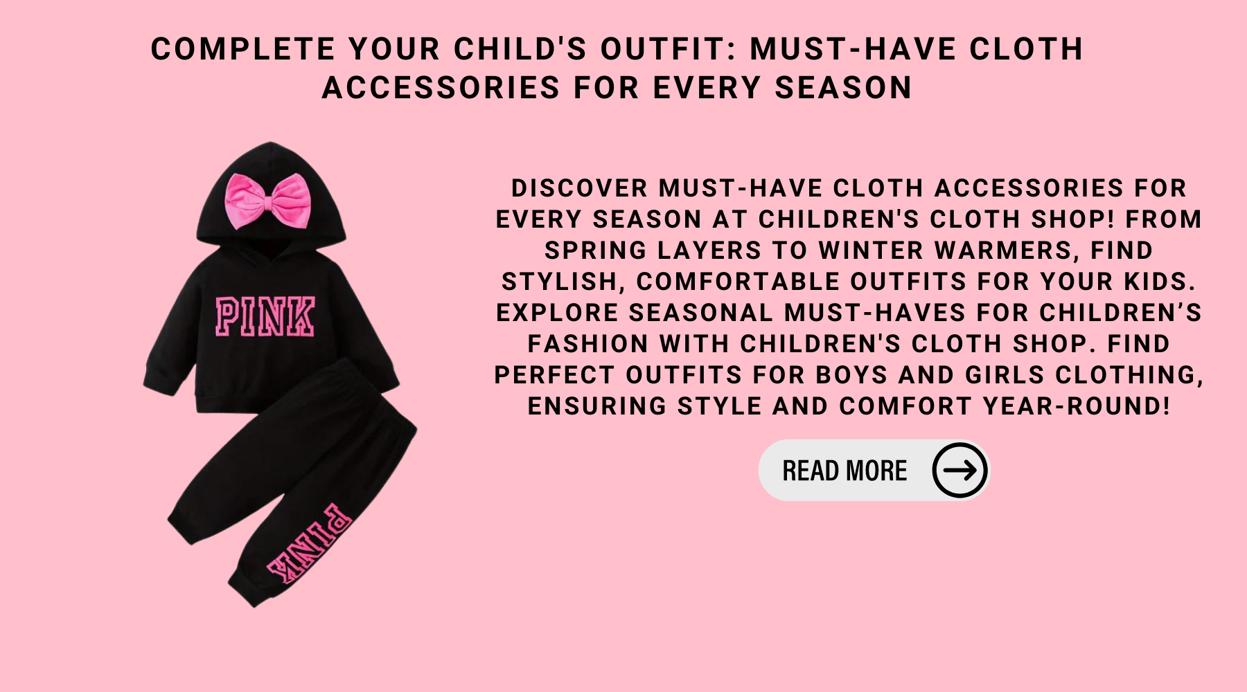 Complete Your Child's Outfit: Must-Have Cloth Accessories For Every Season-Children Cloth Shop
