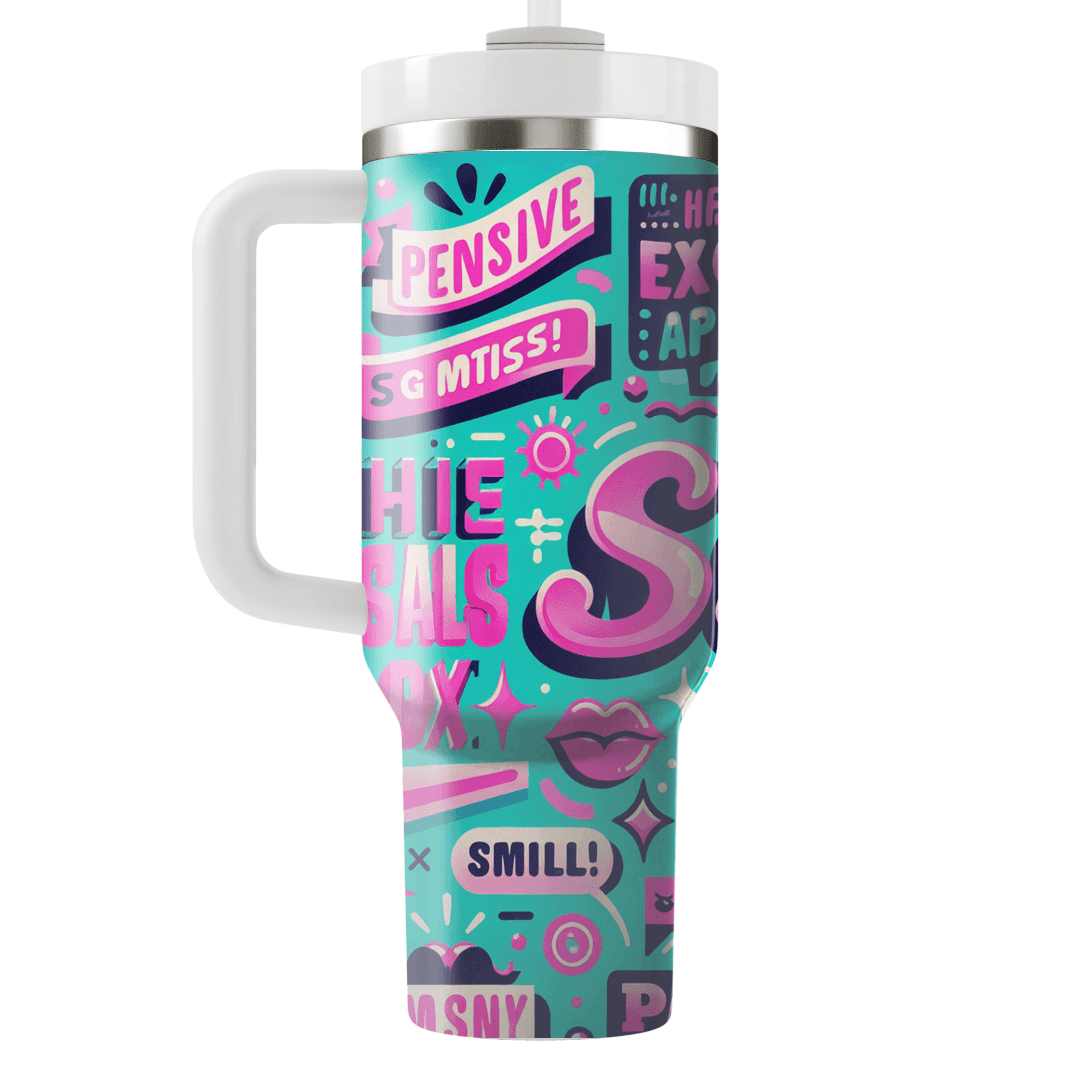 Sassy 80s Quotes  Tumblers For Gifts