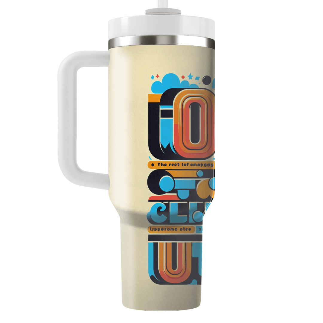 Funky 70s Typography Decorative Tumblers