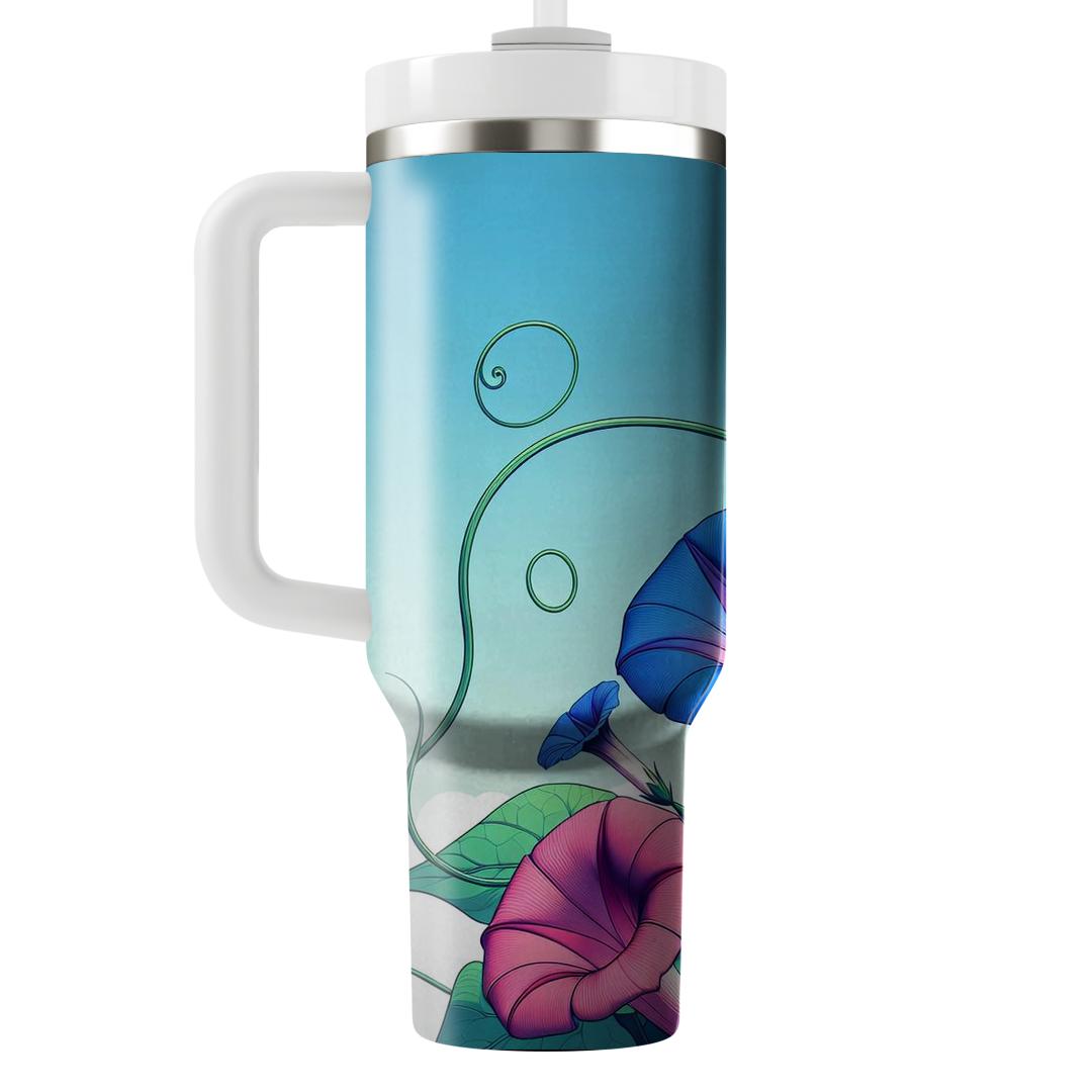 Morning Glory Awaken  Tumblers For Gifts