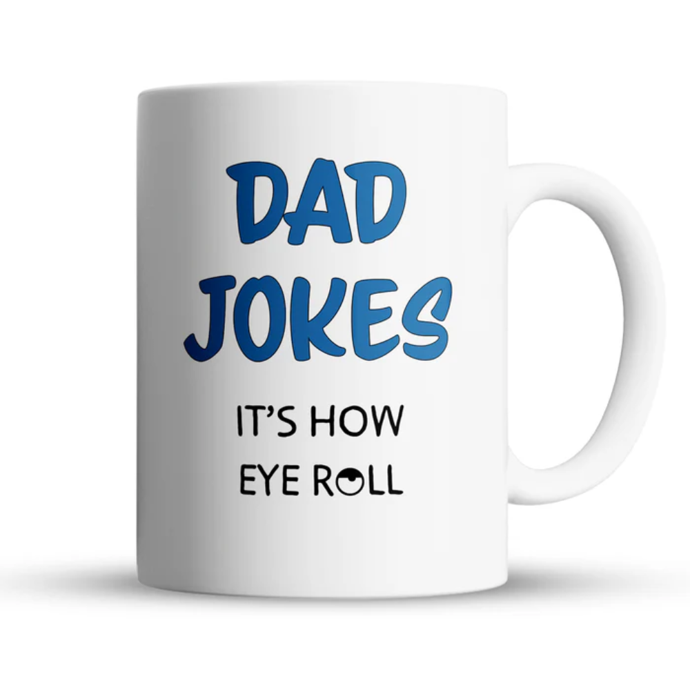 Dad Jokes Are How” Large 15oz Mug - Funny Gift for Dad