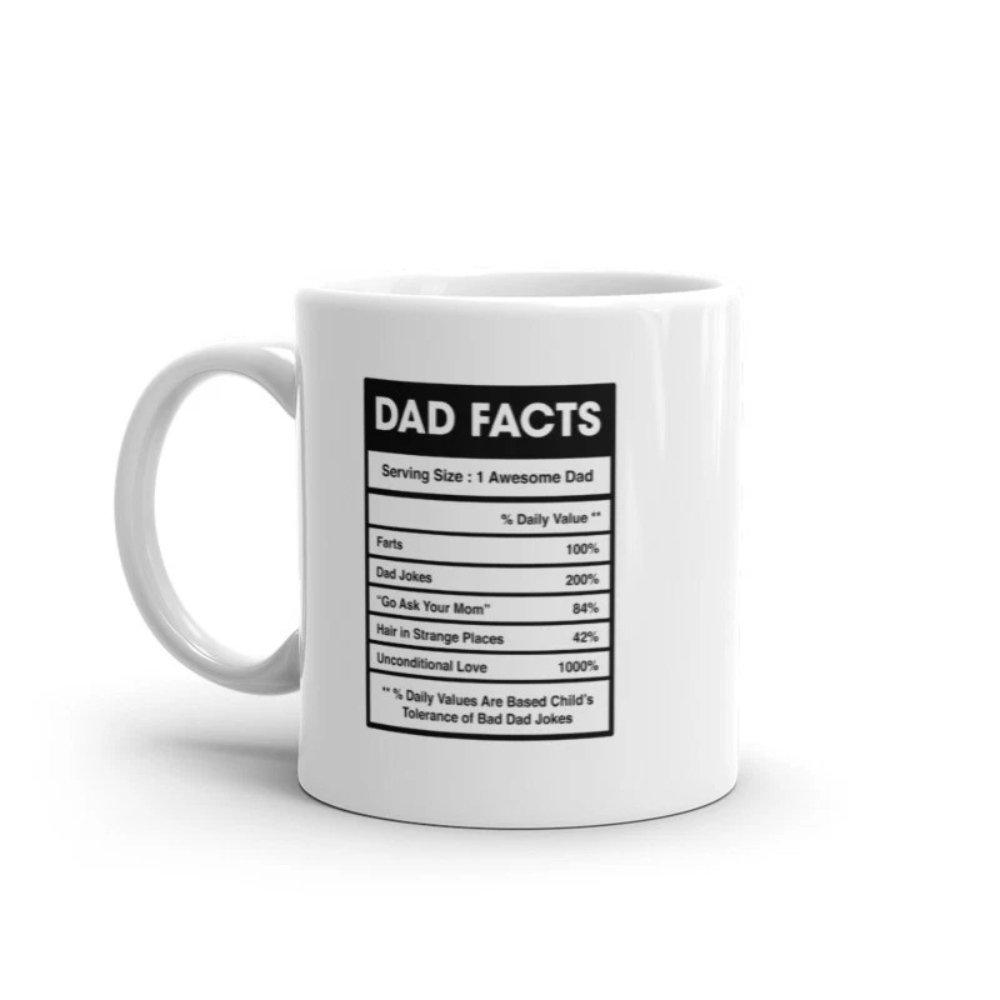 Dad Nutrition Facts Mug Funny Sarcastic Father's Day Family Humor Novelty Coffee