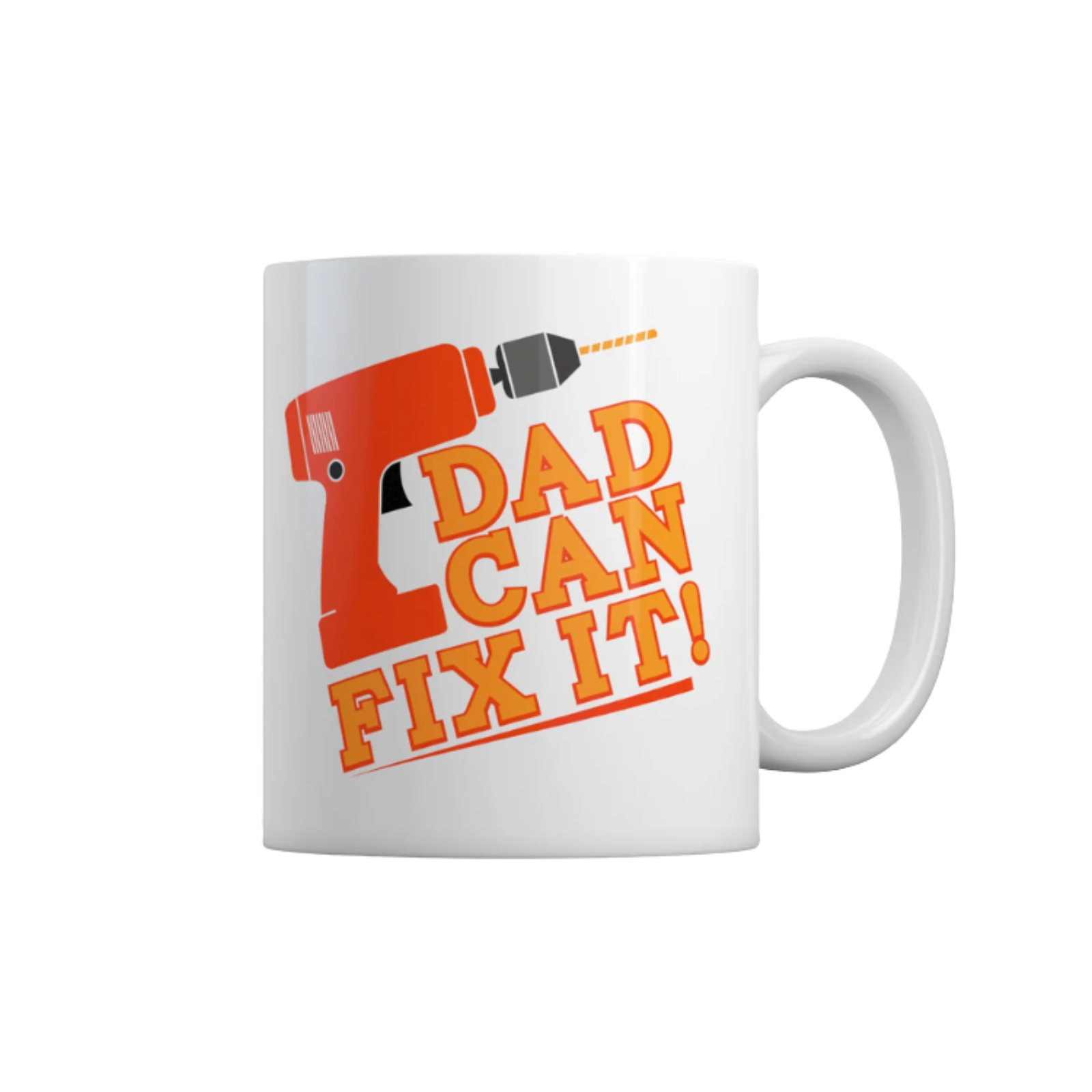 Dad Can Fix It Qoute Print Coffee Mug