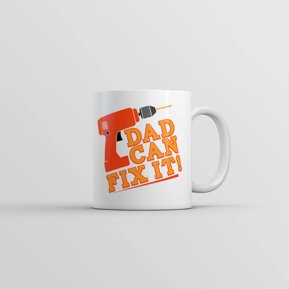 Dad Can Fix It Mug