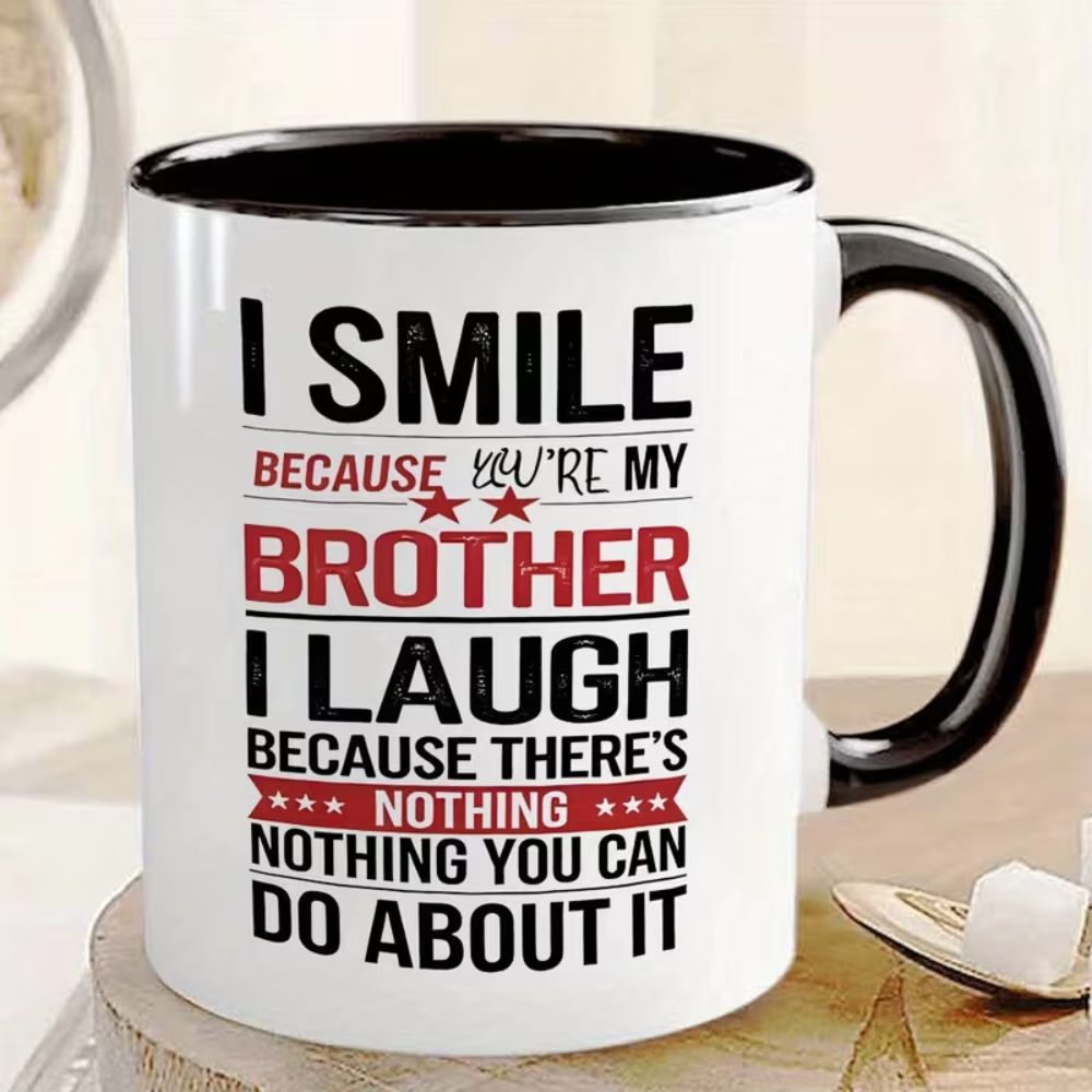 1pc Brother-Themed Coffee Mug with Sibling Quotes & Brother Design 