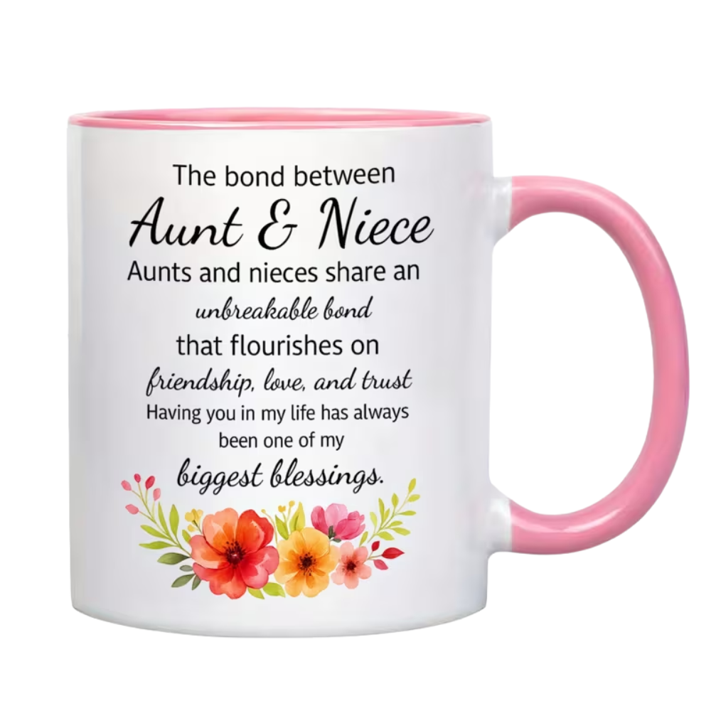 Ceramic Aunt and Niece Bond Quote Coffee Mug Floral Design 1pc