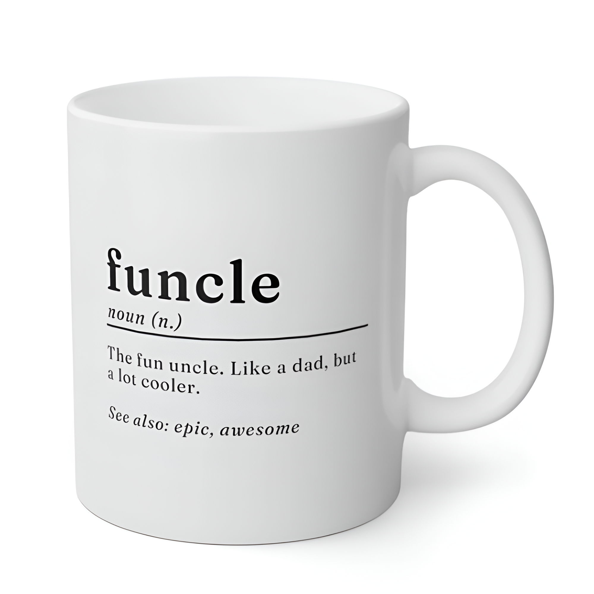 Funcle Definition Quote Print Ceramic Coffee Mug