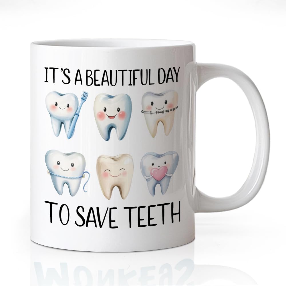 Funny Tooth Health Dentist Coffee Mug Its A Beautiful Day To Save Teeth Dental Team Gift