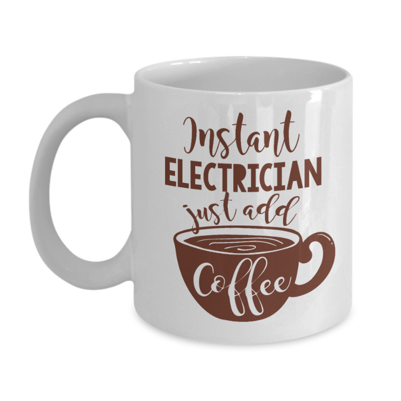 Funny Instant Electrician Coffee And Tea Gift Mug