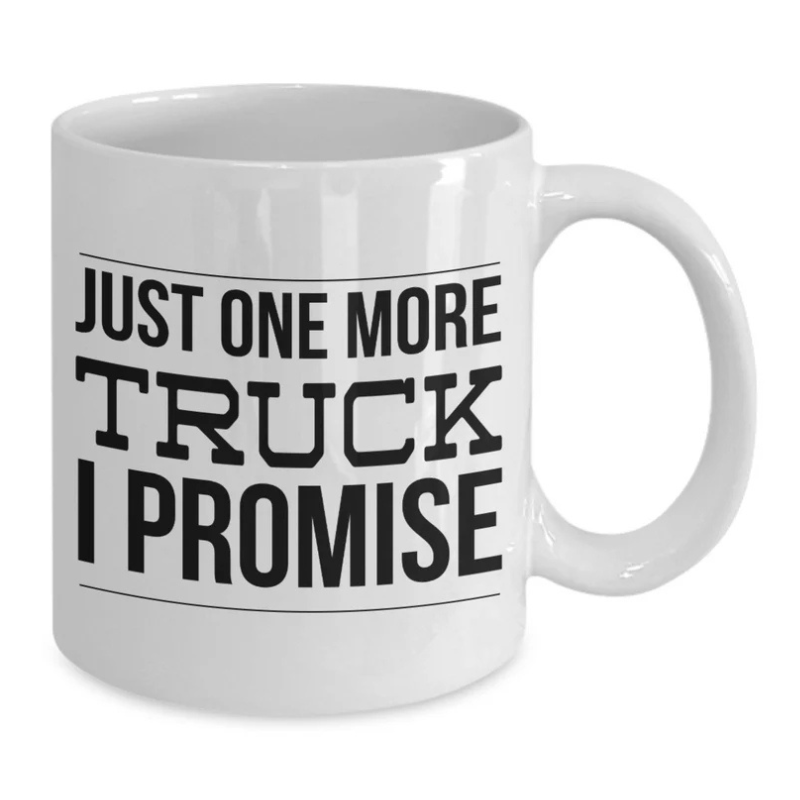 Truck Driver Gift Truck Driver Gifts Truck Mug Just One More Truck