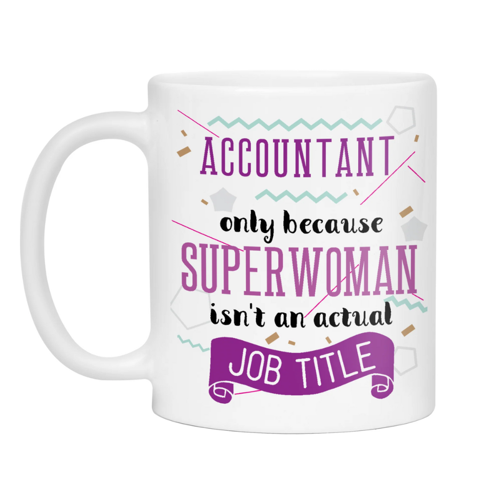 Accountant Funny Coffee Mug Tea