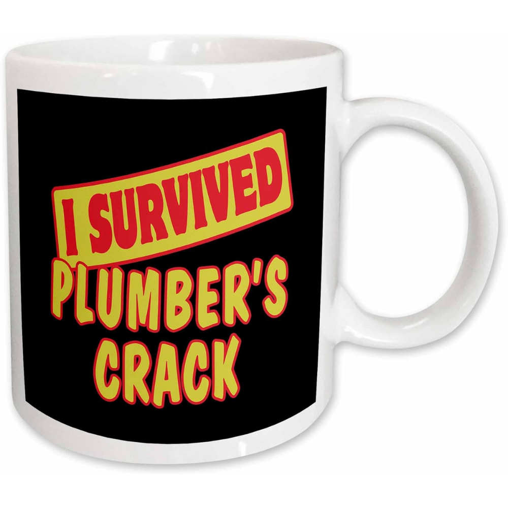 3dRose Plumbers Crack Survival Pride And Humor Design Ceramic Mug, 11 oz, White