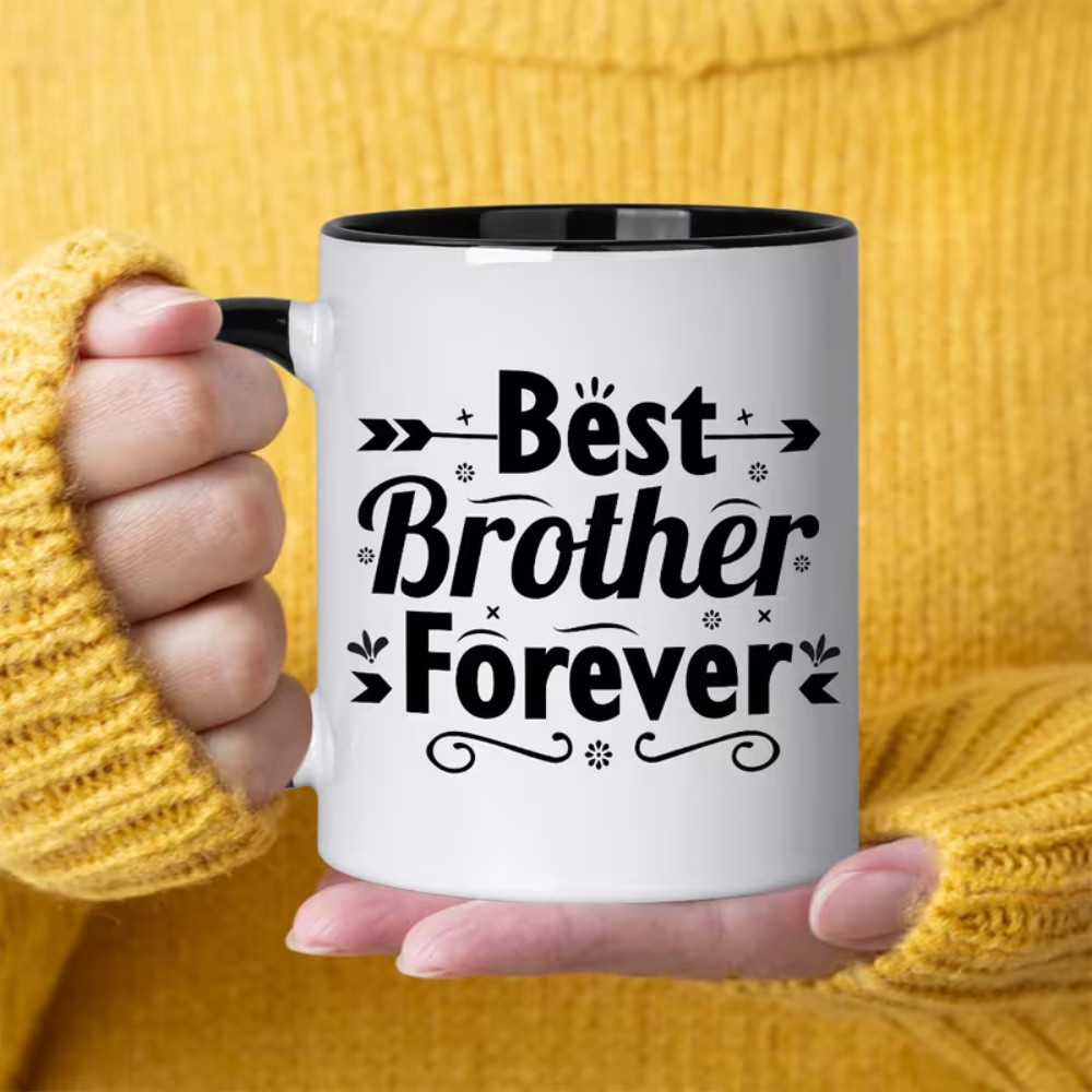 One Ceramic Coffee Mug, 11 Ounces, Featuring The Phrase 'Best for brother Forever'.