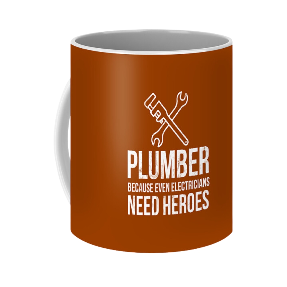 Plumber Because Even Electricians Need Heroes Funny Coffee Mug