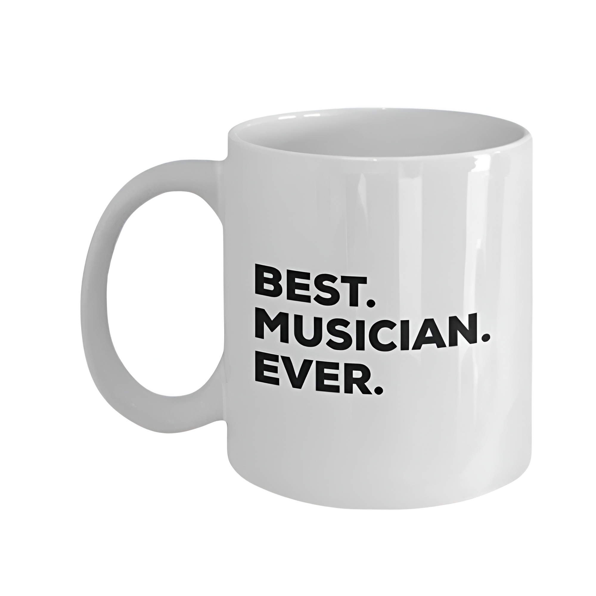 Best Musician ever Mug - Funny Coffee Cup