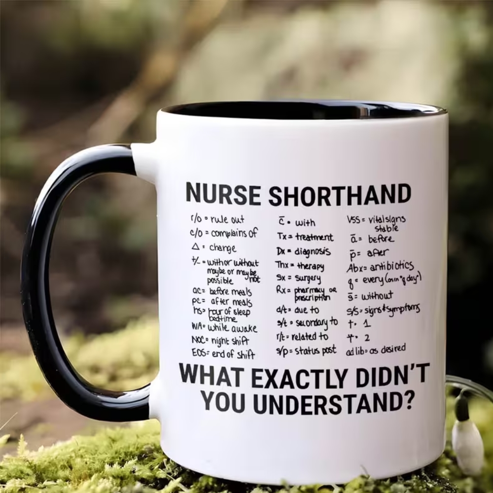 Nurse Shorthand Mug - Funny Nursing Gifts for Nurses, Nursing Students & Graduates