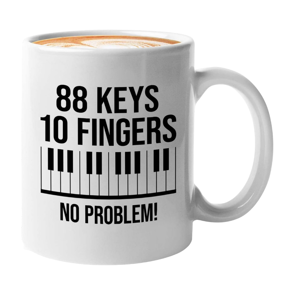 Musician Mug White 11oz - 88 Keys No Problem - Piano Player Pianist Artist Musician