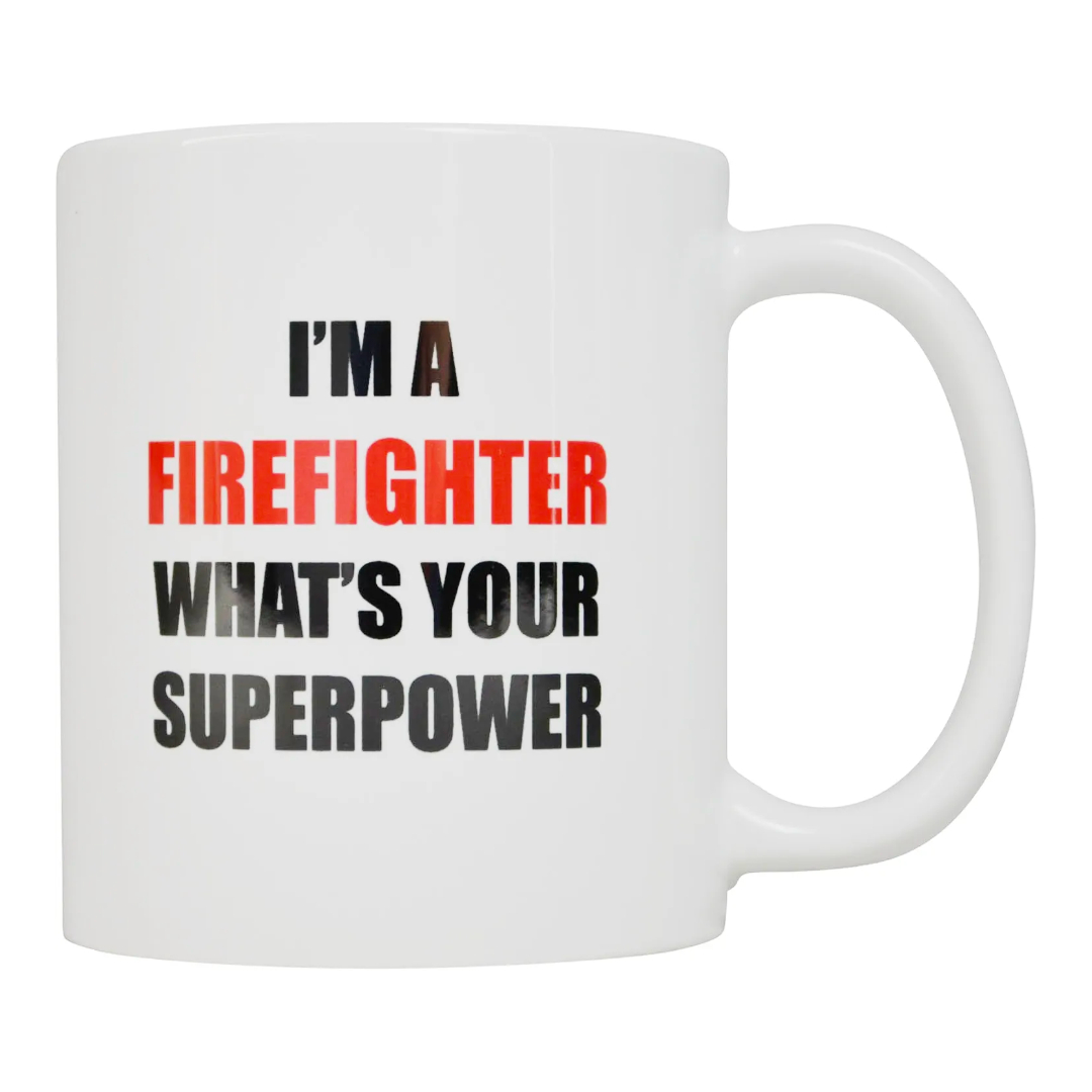 Funny Firefighter Coffee Mug Whats Your Superpower
