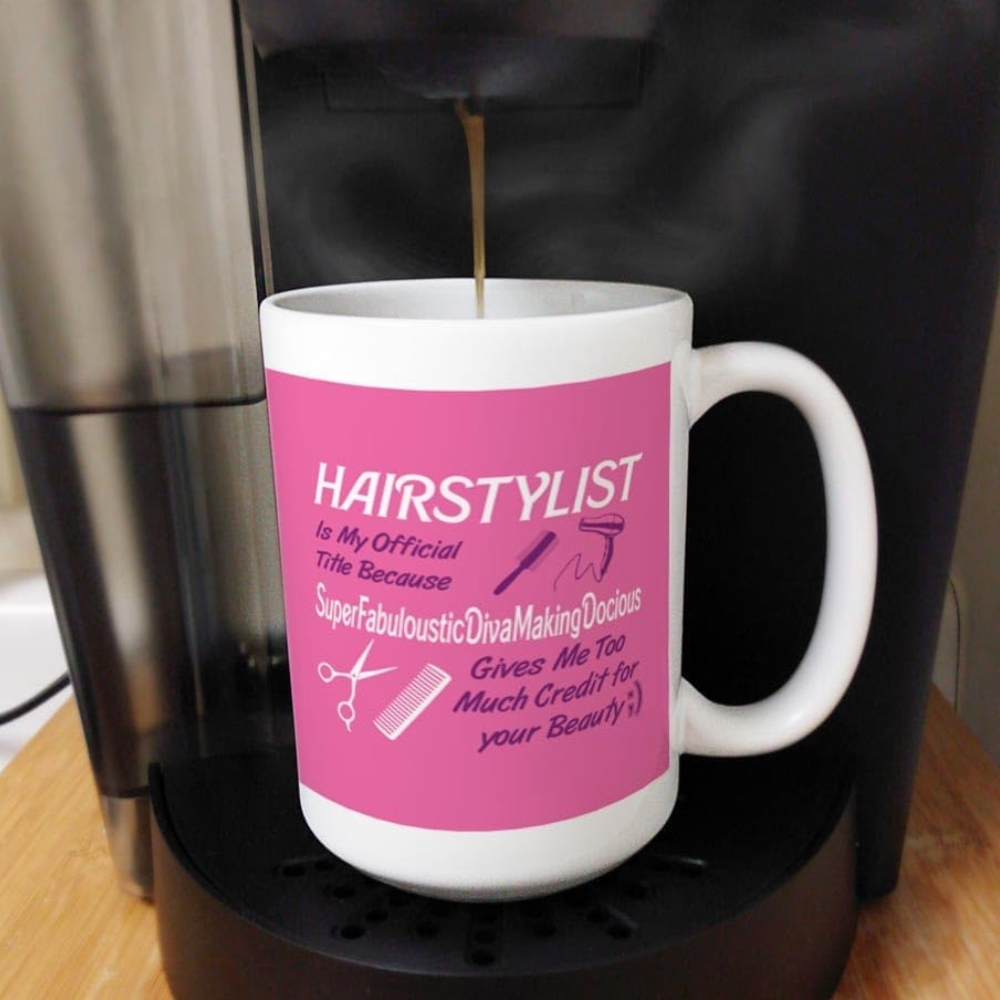 Funny Hairstylist Gift Official Title Too Pretentious