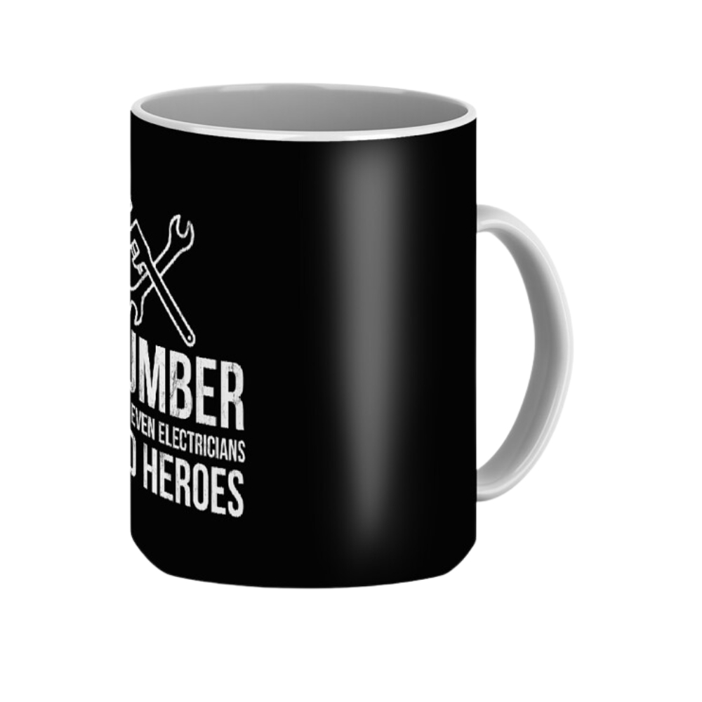 Plumber Because Even Electricians Need Heroes Funny Coffee Mug
