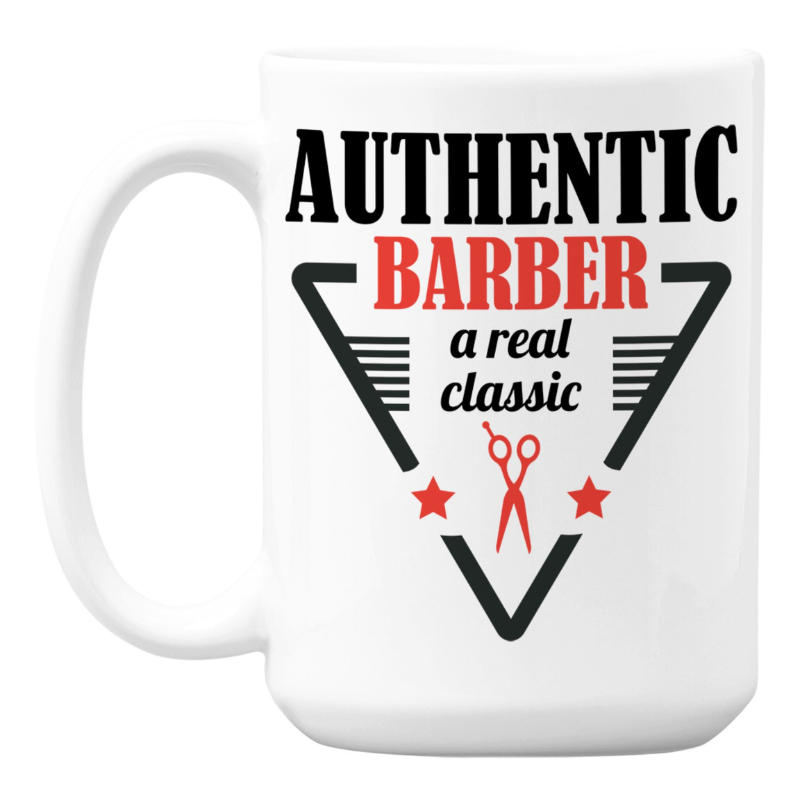 Authentic Barber Appreciation Coffee Mug Classic White Ceramic Barber Gift