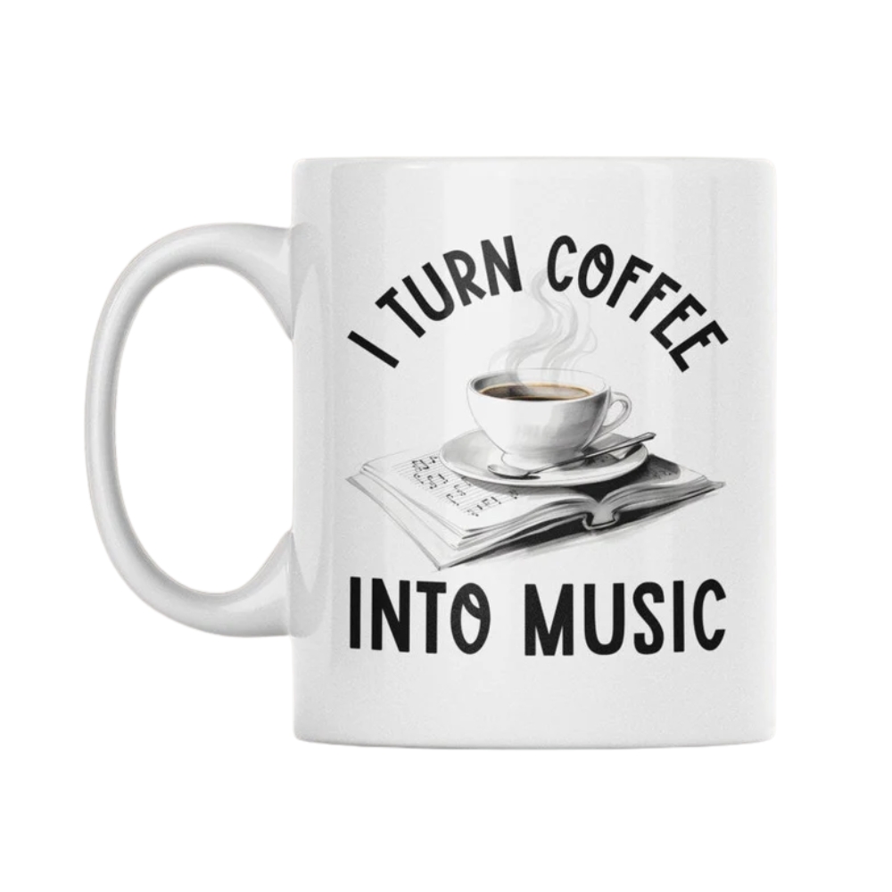 I Turn Coffee Into Music, Funny Music Coffee Cup, Musical Recording Artist