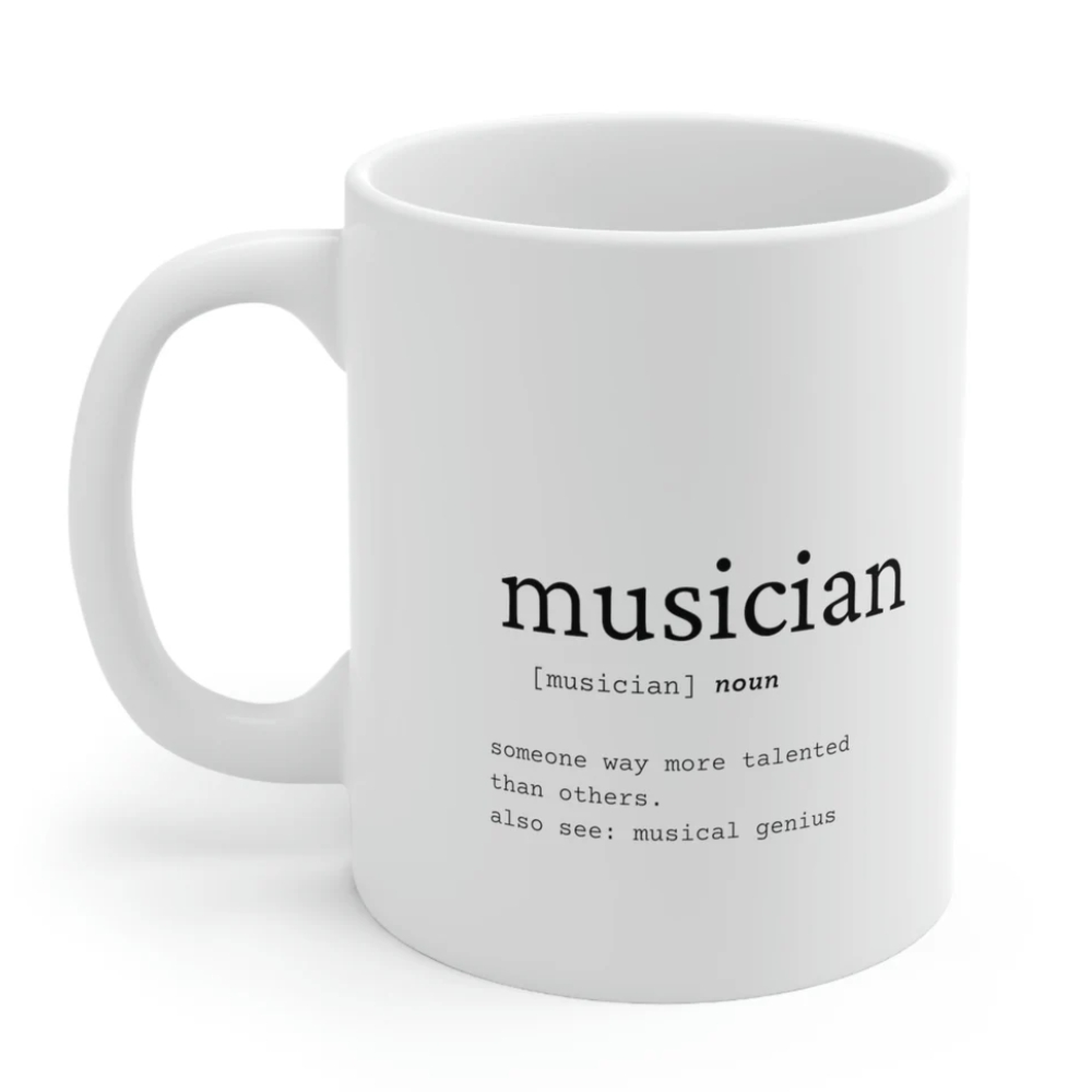 Musician Mug, Musician Definition, Musician Appreciation Mug