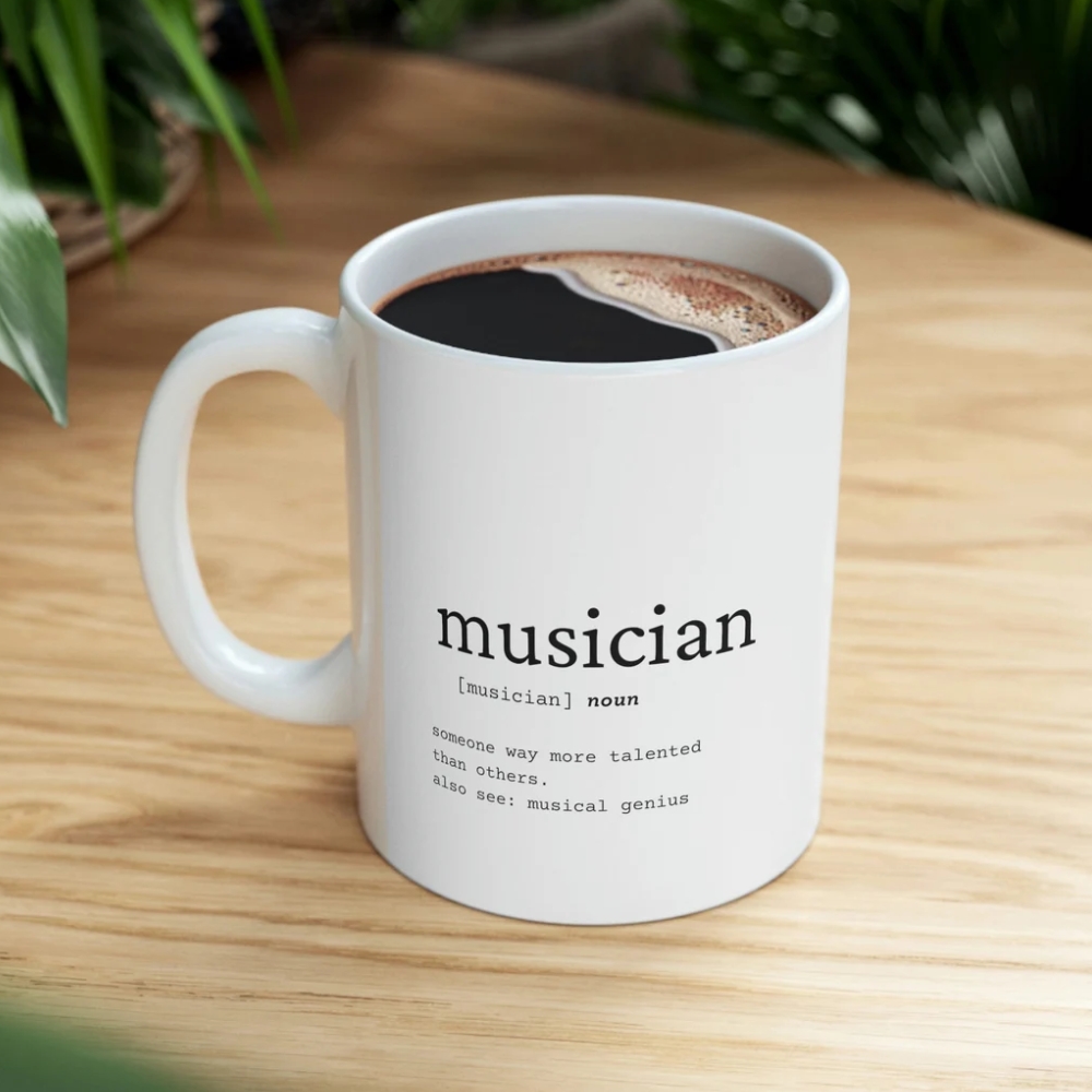 Musician Mug, Musician Definition, Musician Appreciation Mug