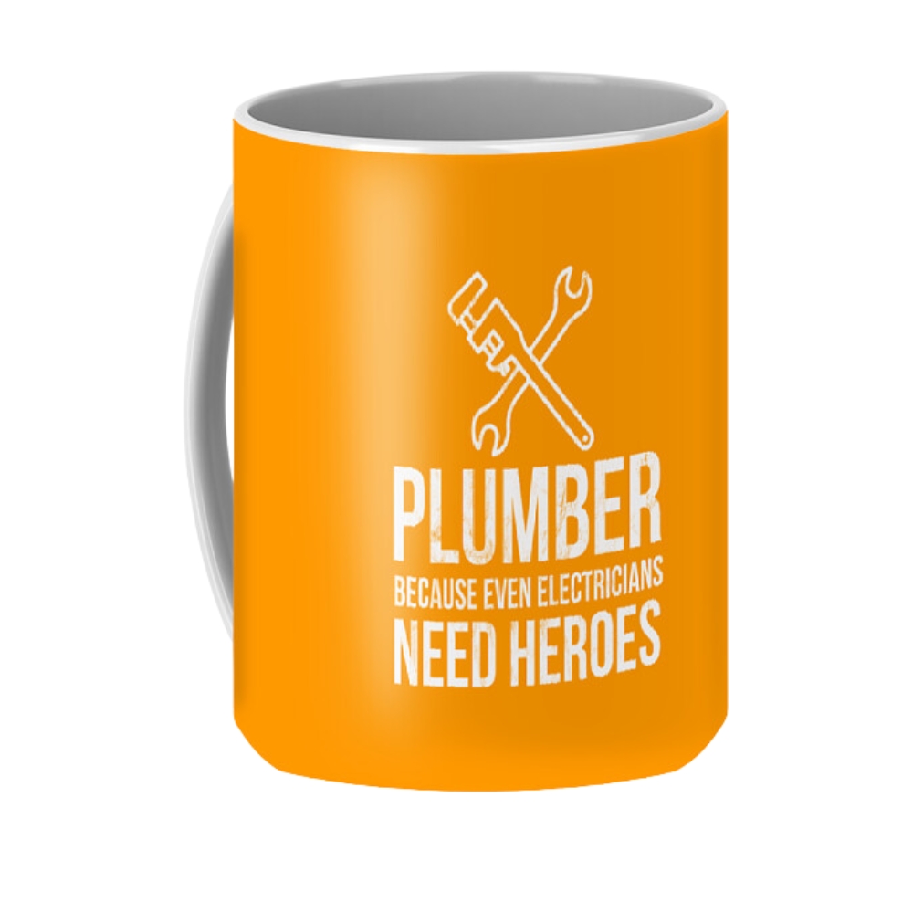 Plumber Because Even Electricians Need Heroes Funny Coffee Mug