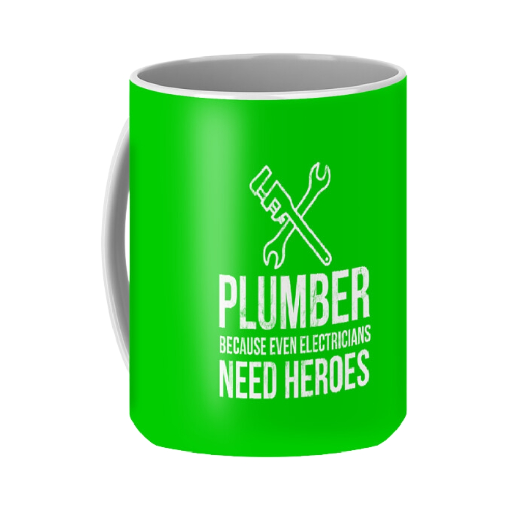 Plumber Because Even Electricians Need Heroes Funny Coffee Mug