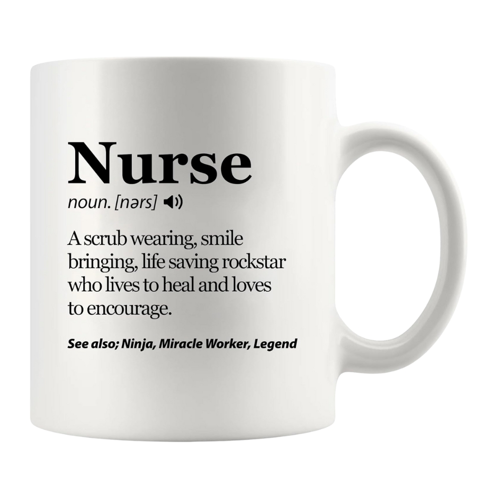 Nurse Mom Dad Husband Boyfriend Nursing Student Mug - Ceramic 11 oz