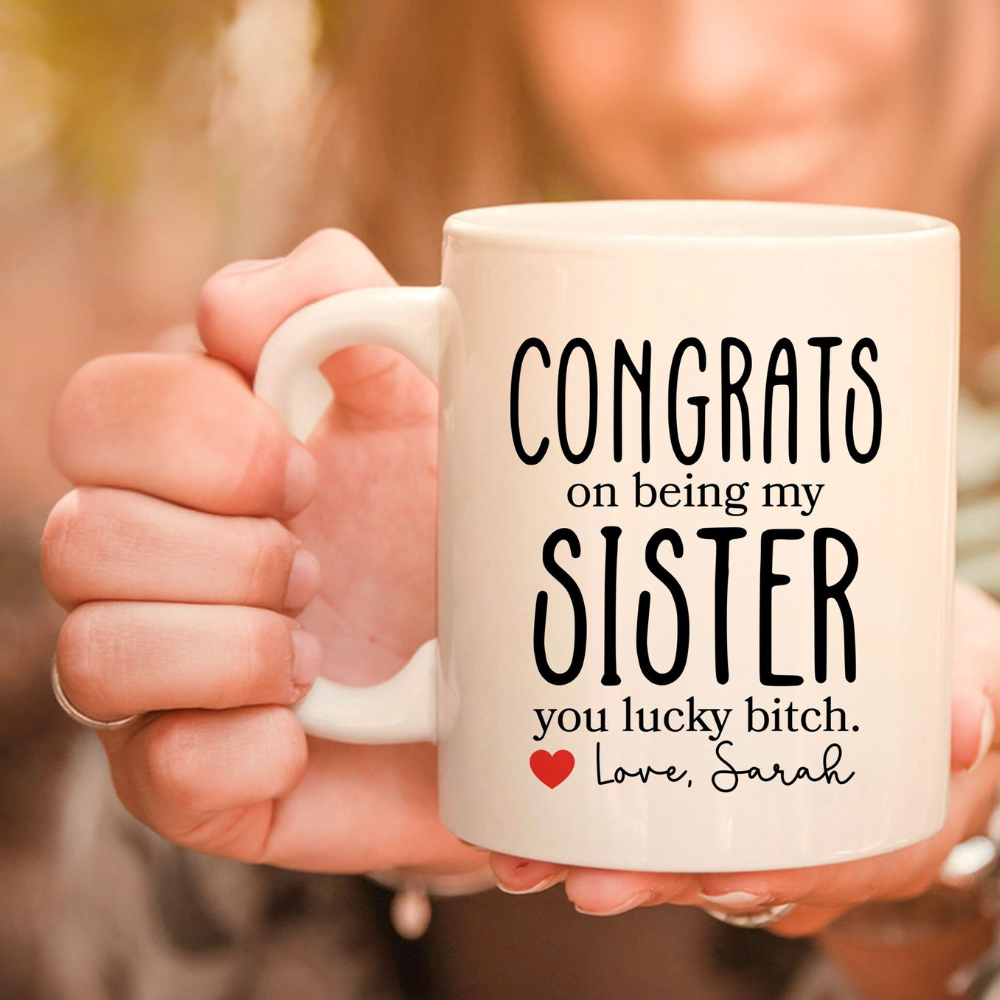 Funny Sister Mugs, Sister Gift Idea, Sister Present Gift From Sister, Sister Cup, Gift For Sister, Custom Sister Gifts, Sister Gifts