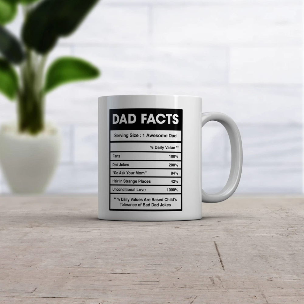 Dad Nutrition Facts Mug Funny Sarcastic Father's Day Family Humor Novelty Coffee